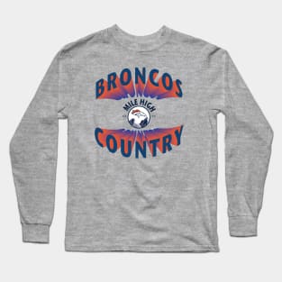 Mile High Broncos Country Long Sleeve T-Shirt